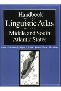 Handbook of the Linguistic Atlas of the Middle and South Atlantic States