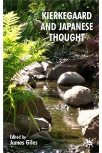 Kierkegaard and Japanese Thought