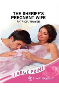 The Sheriff's Pregnant Wife