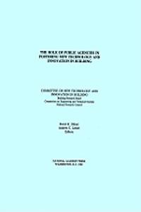 Role of Public Agencies in Fostering New Technology and Innovation in Building