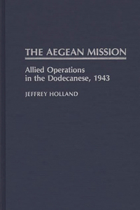 The Aegean Mission