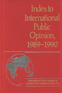 Index to International Public Opinion, 1989-1990