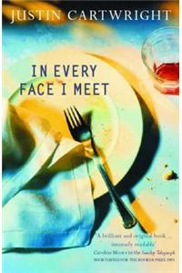 In Every Face I Meet