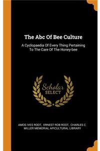 The ABC of Bee Culture