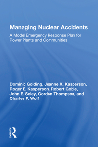 Managing Nuclear Accidents