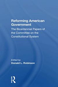 Reforming American Government