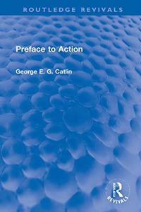 Preface to Action