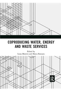 Coproducing Water, Energy and Waste Services