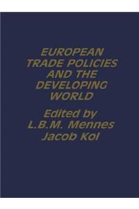 European Trade Policies and Developing Countries