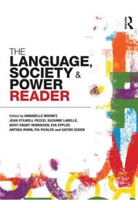 Language, Society and Power Reader