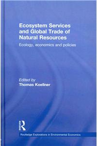 Ecosystem Services and Global Trade of Natural Resources