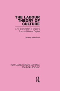 Labour Theory of Culture