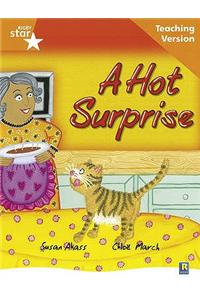 Rigby Star Guided Reading Orange Level: The Hot Surprise Teaching Version