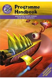 Navigator FWK: Blue & Red Level Fiction Programme Handbook