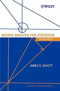 Matrix Analysis for Statistics