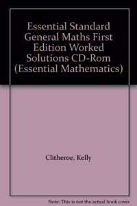 Essential Standard General Maths First Edition Worked Solutions CD-Rom