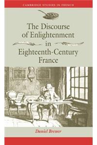 Discourse of Enlightenment in Eighteenth-Century France