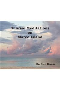 Sunrise Meditations on Marco Island