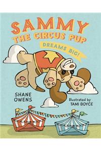 Sammy the Circus Pup