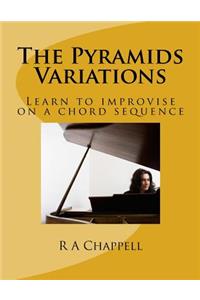 The Pyramids Variations