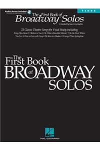 First Book of Broadway Solos Tenor Edition - Book/Online Audio Pack