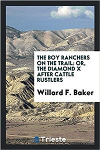 The Boy Ranchers on the Trail