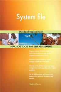System file Standard Requirements