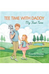 Tee Time With Daddy
