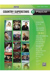 2010 Country Superstars Sheet Music Playlis