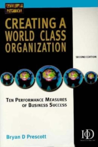 Creating a World Class Organization