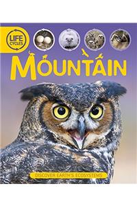 Life Cycles: Mountain