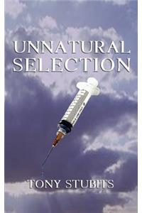 Unnatural Selection