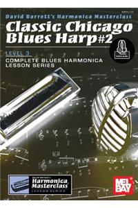 Classic Chicago Blues Harp #2 Level 3