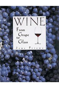 Wine from Grape to Glass