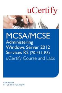 Administering Windows Server 2012 R2 (70-411-R2 McSa/McSe) Course and Lab