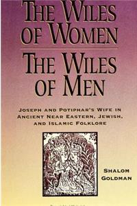 Wiles of Women/The Wiles of Men