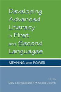 Developing Advanced Literacy in First and Second Languages