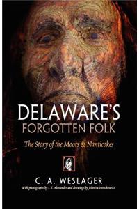 Delaware's Forgotten Folk