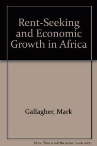Rent-Seeking and Economic Growth in Africa
