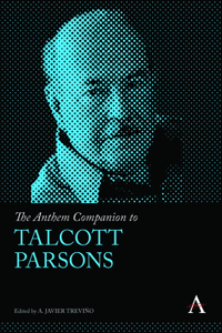Anthem Companion to Talcott Parsons