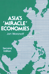 Asia's Miracle Economies
