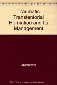 Traumatic Transtentorial Herniation