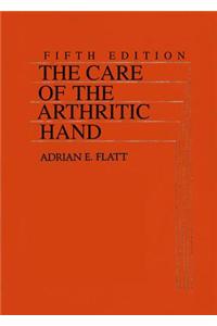 Care of the Arthritic Hand