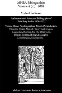 An International Annotated Bibliography of Strindberg Studies 1870-2005