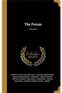 The Forum; Volume 5