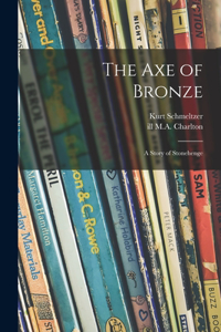 Axe of Bronze