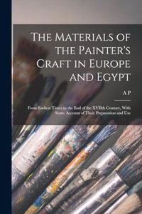 Materials of the Painter's Craft in Europe and Egypt