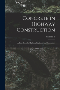 Concrete in Highway Construction