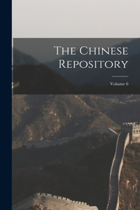 Chinese Repository; Volume 6
