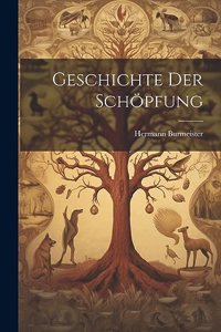 Geschichte der Schöpfung